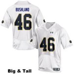 Notre Dame Fighting Irish Men's Matt Bushland #46 White Under Armour Authentic Stitched Big & Tall College NCAA Football Jersey RVR0899BT
